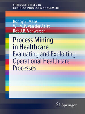 cover image of Process Mining in Healthcare